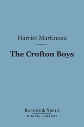 The Crofton Boys (Barnes & Noble Digital Library)