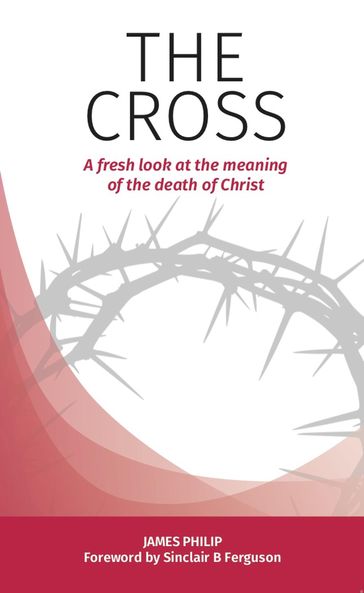 The Cross - James Philip