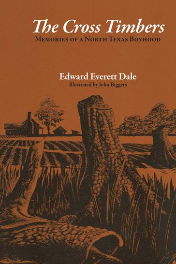 The Cross Timbers - Edward Everett Dale