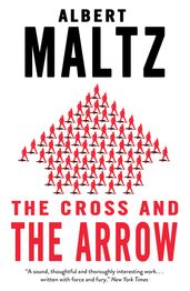 The Cross and The Arrow