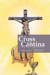 The Cross and the Cantina