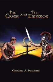 The Cross and the Emperor