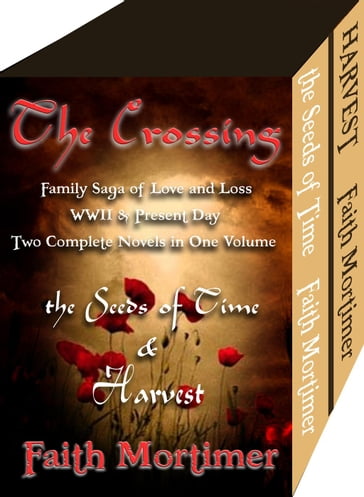 The Crossing - Boxed set of Two Action & Adventure Novels - Faith Mortimer
