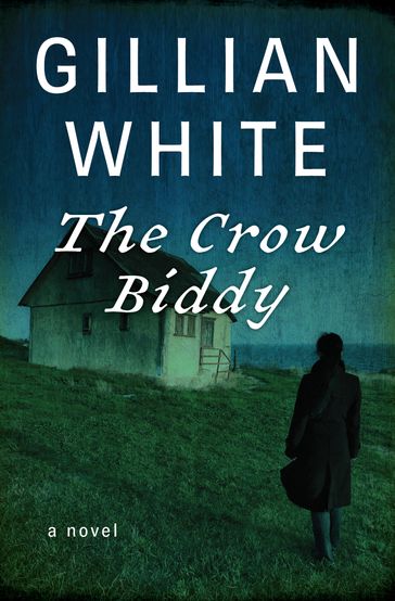 The Crow Biddy - Gillian White