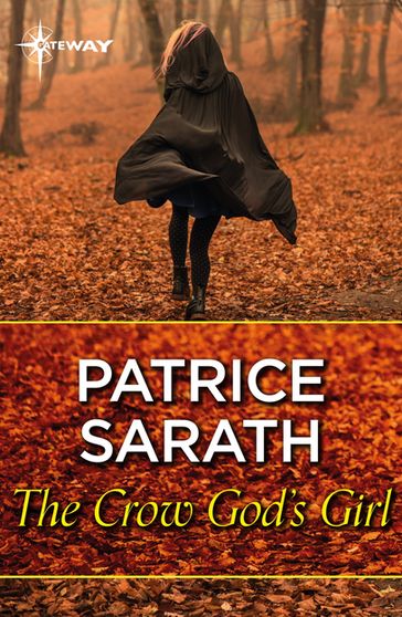 The Crow God's Girl - Patrice Sarath
