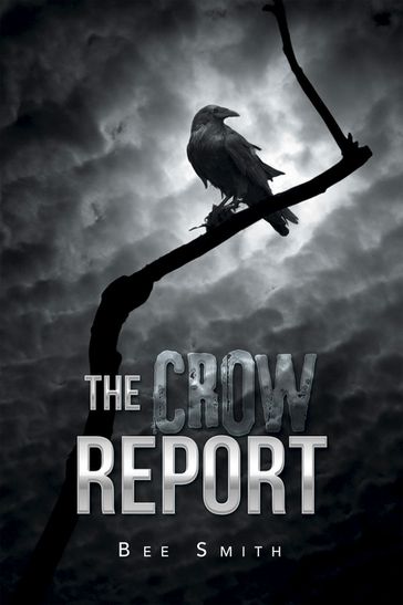 The Crow Report - Bee Smith