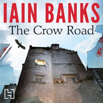 The Crow Road - Iain Banks