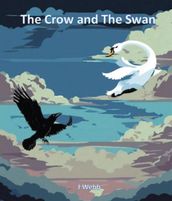The Crow and the Swan