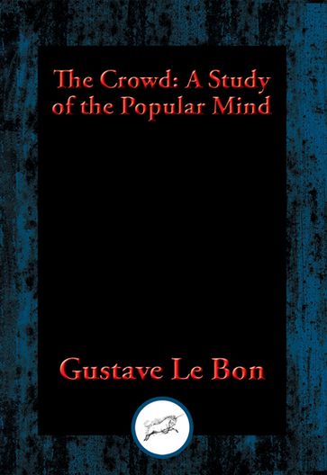 The Crowd - Gustave Le Bon