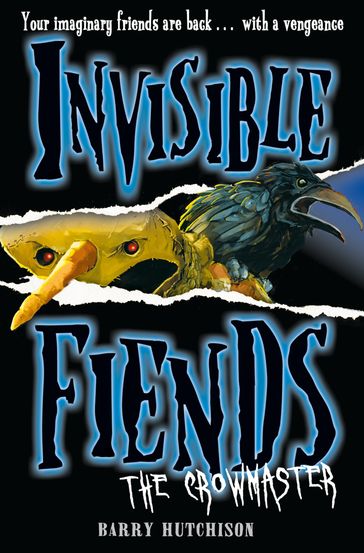 The Crowmaster (Invisible Fiends, Book 3) - Barry Hutchison