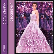 The Crown: Tiktok made me buy it! (The Selection, Book 5)