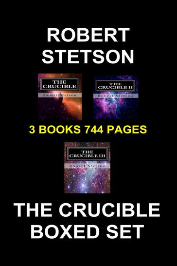 The Crucible Boxed Set - Robert Stetson
