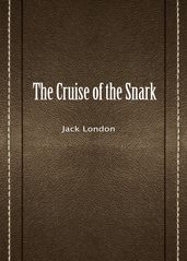 The Cruise Of The Snark