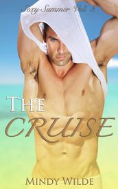 The Cruise (Sexy Summer Vol. 3)