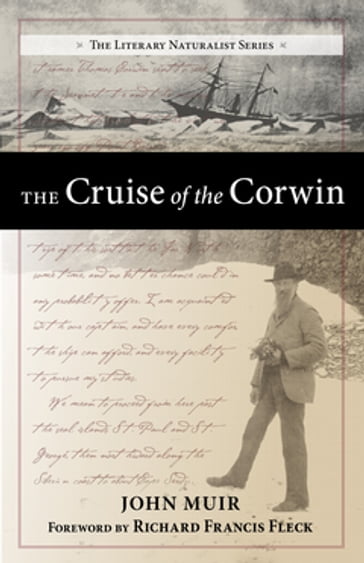 The Cruise of the Corwin - John Muir