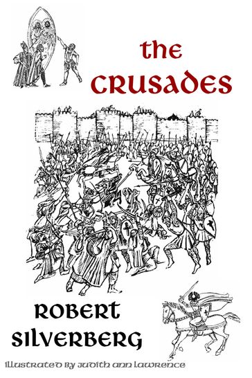 The Crusades - Robert Silverberg