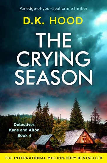 The Crying Season - D.K. Hood