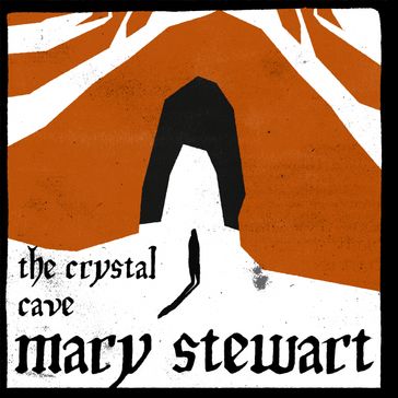 The Crystal Cave - Mary Stewart