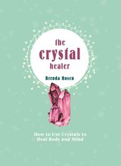 The Crystal Healer