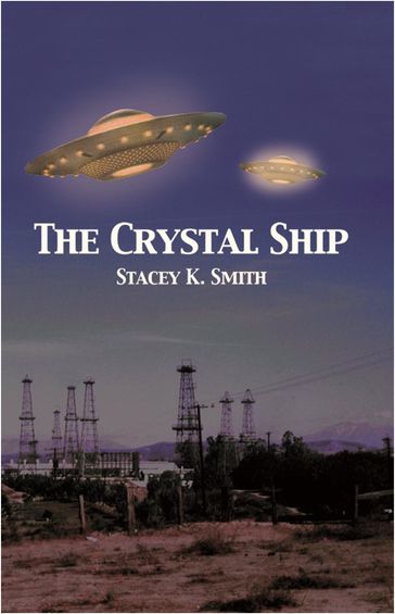 The Crystal Ship - Stacey K. Smith