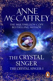 The Crystal Singer