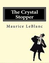 The Crystal Stopper