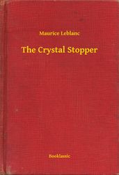 The Crystal Stopper