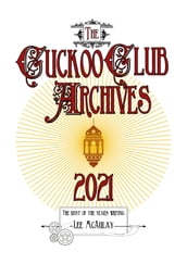 The Cuckoo Club Archives: 2021