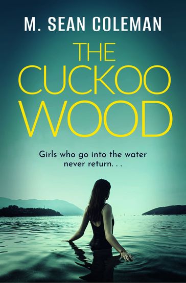 The Cuckoo Wood - M. Sean Coleman
