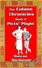 The Culann Chronicles, Book 2, Picts  Plight