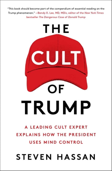 The Cult of Trump - Hassan Steven