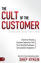 The Cult of the Customer