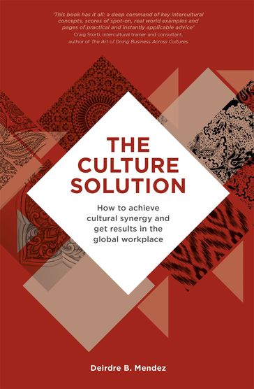 The Culture Solution - Deirdre Mendez