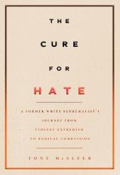 The Cure for Hate