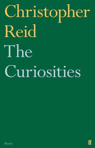 The Curiosities - Christopher Reid