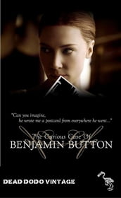 The Curious Case of Benjamin Button