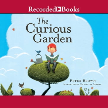 The Curious Garden - Peter Brown