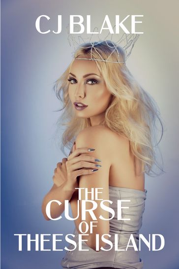 The Curse of Theese Island - CJ Blake