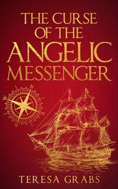 The Curse of the Angelic Messenger
