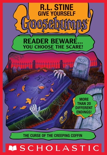 The Curse of the Creeping Coffin (Give Yourself Goosebumps) - Robert Lawrence Stine