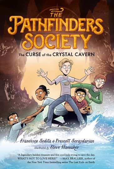 The Curse of the Crystal Cavern - Francesco Sedita - Prescott Seraydarian