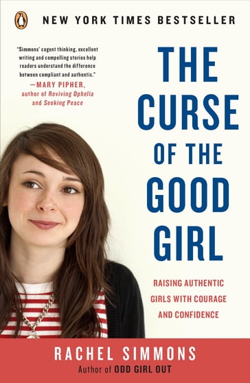 The Curse of the Good Girl - Rachel Simmons