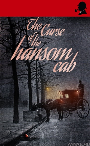 The Curse of the Hansom Cab - Anna Lord