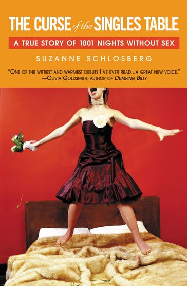 The Curse of the Singles Table - Suzanne Schlosberg