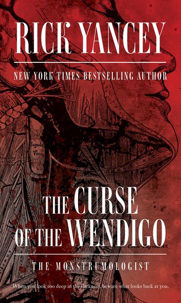 The Curse of the Wendigo - Rick Yancey