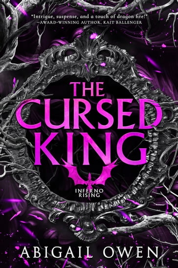 The Cursed King - Abigail Owen