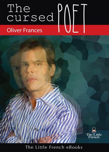 The Cursed Poet - Oliver Frances