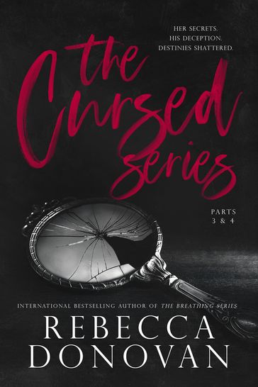 The Cursed Series, Parts 3 & 4 - Rebecca Donovan
