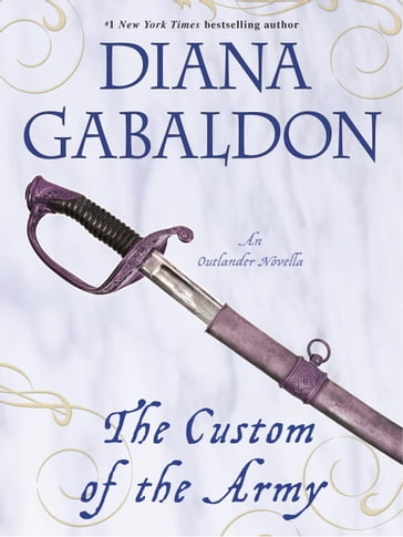 The Custom of the Army (Novella) - Diana Gabaldon