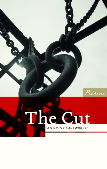 The Cut - Anthony Cartwright